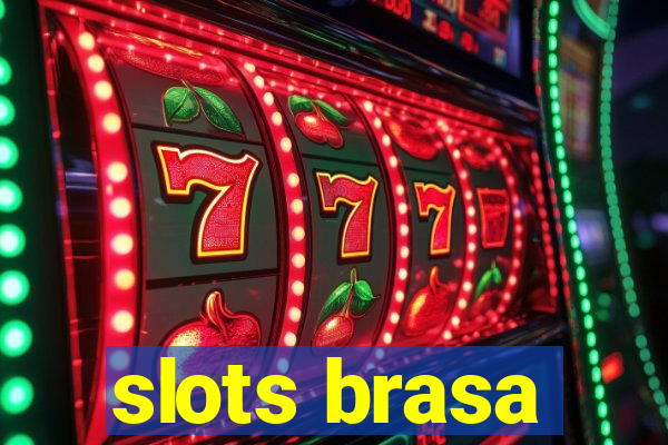 slots brasa